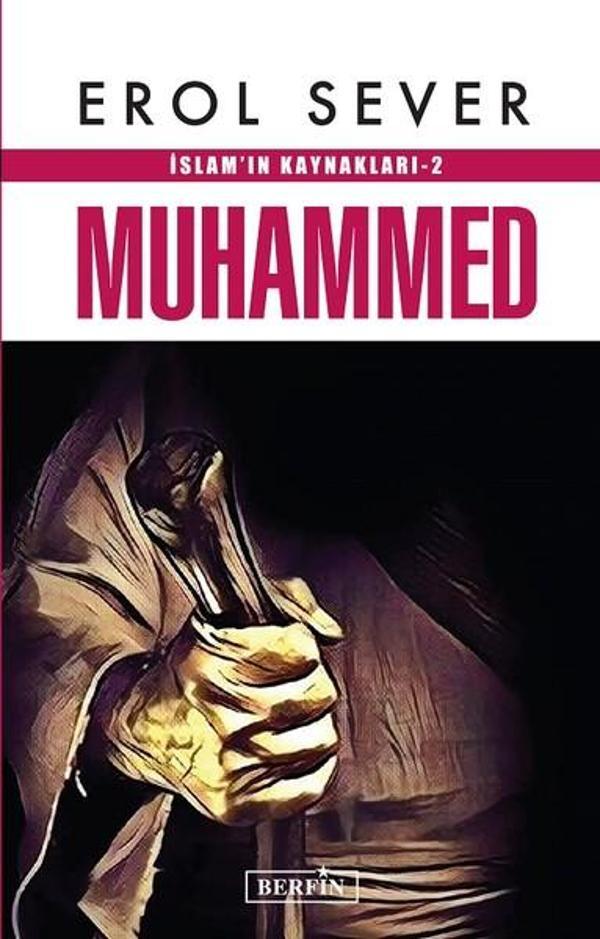 Muhammed-İslam'ın Kaynakları 2 - Berfin Yayınları - Image 1
