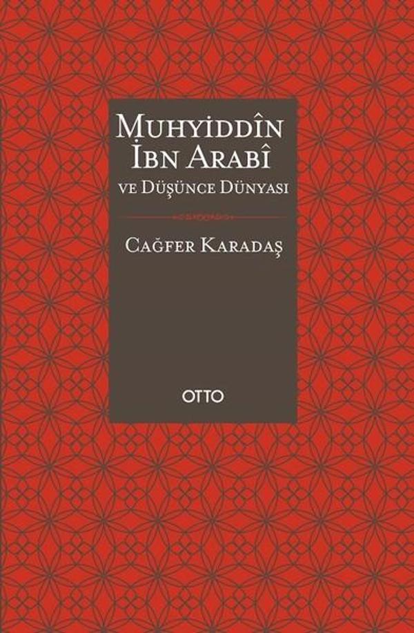 Muhyiddin İbn Arabi ve Düşünce Dünyası - Otto - Image 1