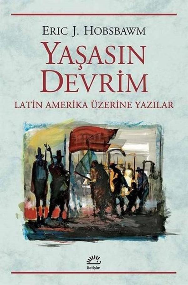 Yaşasın Devrim-Latin Amerika Üzerin - İletişim Yayınları - Image 1