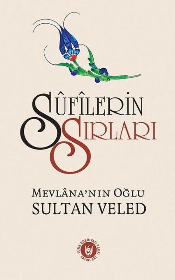 Türk Edebiyatı Vakfı Yayınları Sufilerin Sırları - Türk Edebiyatı Vakfı Yayınları - Image 1