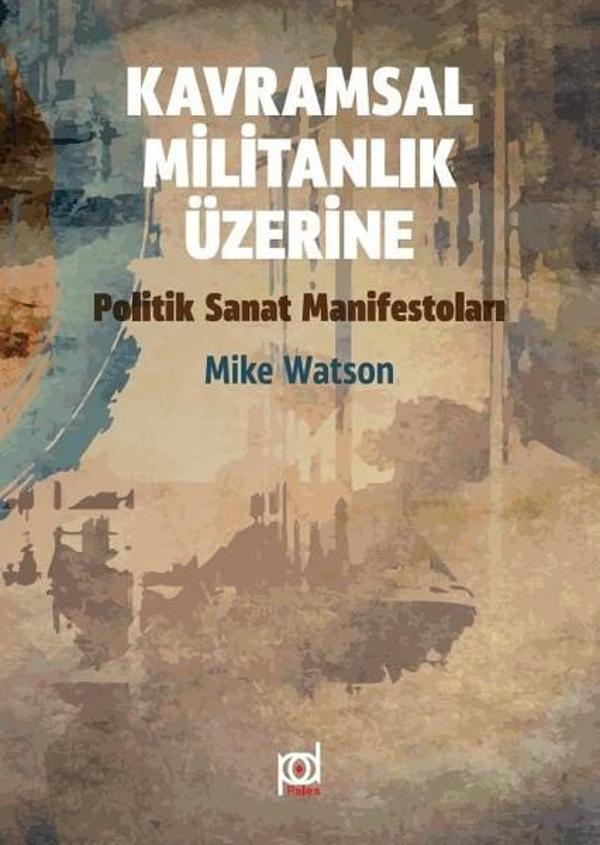 Kavramsal Militanlık Üzerine - Pales Yayınları - Image 1