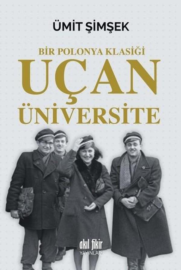 Uçan Üniversite-Bir Polonya Klasiği - Akıl Fikir Yayınları - Image 1