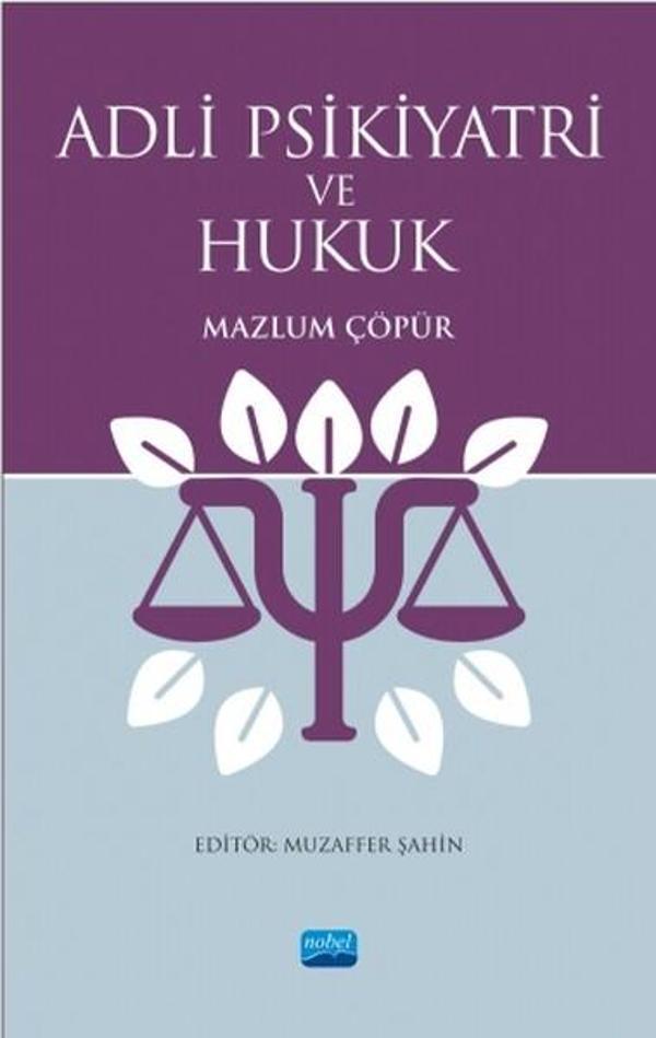 Adli Psikiyatri ve Hukuk - Nobel Akademik Yayıncılık - Image 1