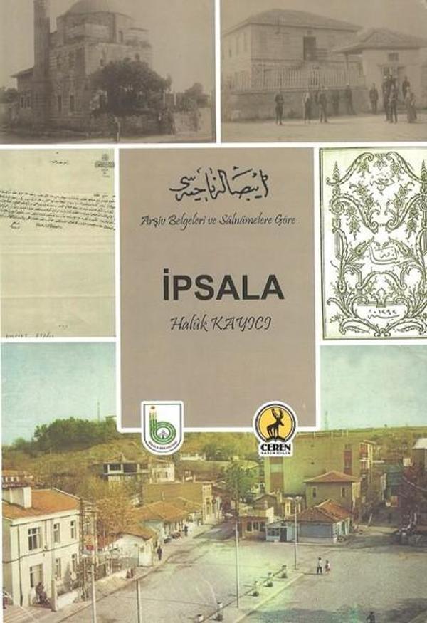 Arşiv Belgeleri ve Salnamelere Göre İpsala - Ceren Yayınevi - Image 1