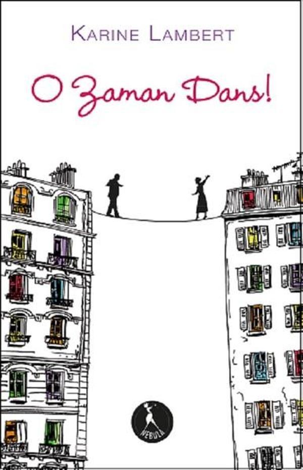 O Zaman Dans! - Nebula Kitap - Image 1