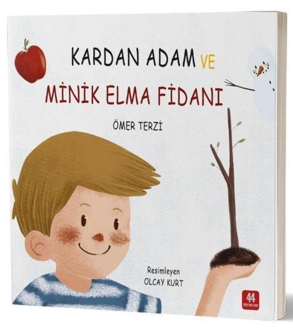 Kardan Adam ve Minik Elma Fidanı - 44 Yayınları - Image 1