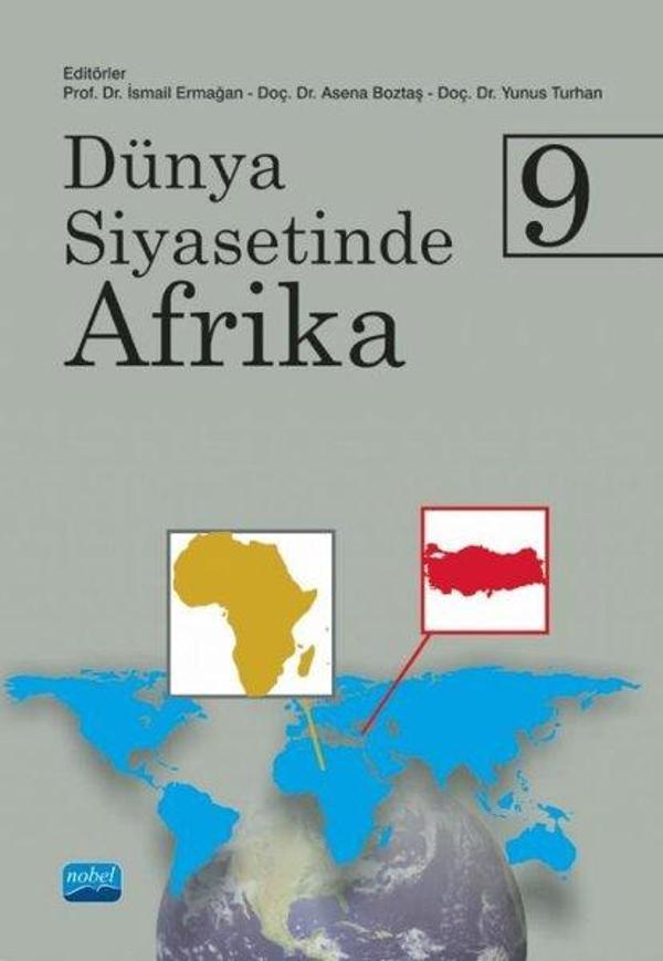 Dünya Siyasetinde Afrika 9 - Nobel Akademik Yayıncılık - Image 1