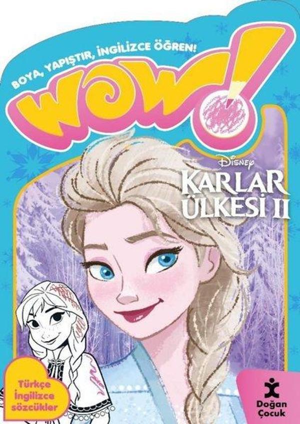 Wow! Disney Karlar Ülkesi 2 Boyama Kitabı - Boya, Yapıştır, İngilizce Öğren! Türkçe İngilizce Sözcük - Doğan Çocuk - Image 1