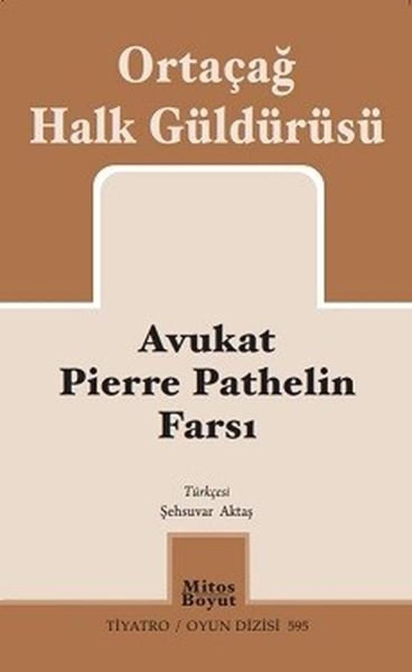Avukat Pierre Pathelin Farsı-Ortaça - Mitos Boyut Yayınları - Image 1
