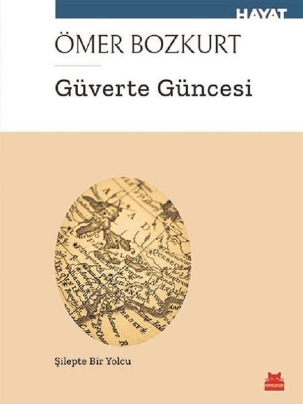 Güverte Güncesi - Kırmızı Kedi Yayınevi - Image 1