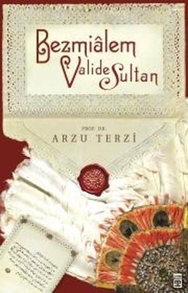 Bezmialem Valide Sultan - Timaş Yayınları - Image 1