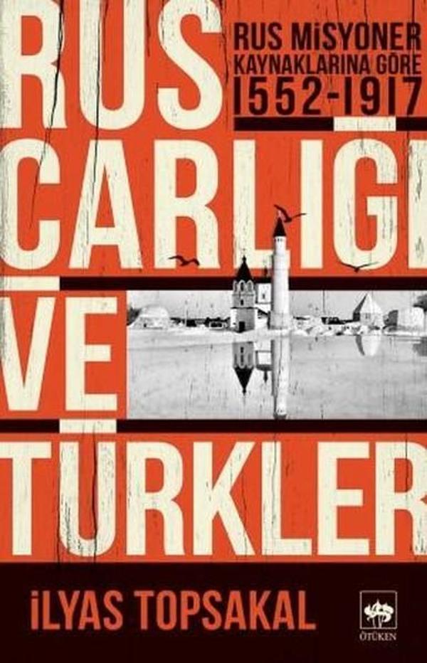 Rus Çarlığı ve Türkler - Ötüken Neşriyat - Image 1