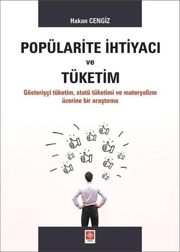 Popülarite İhtiyacı ve Tüketim - Ekin Basım Yayın - Image 1