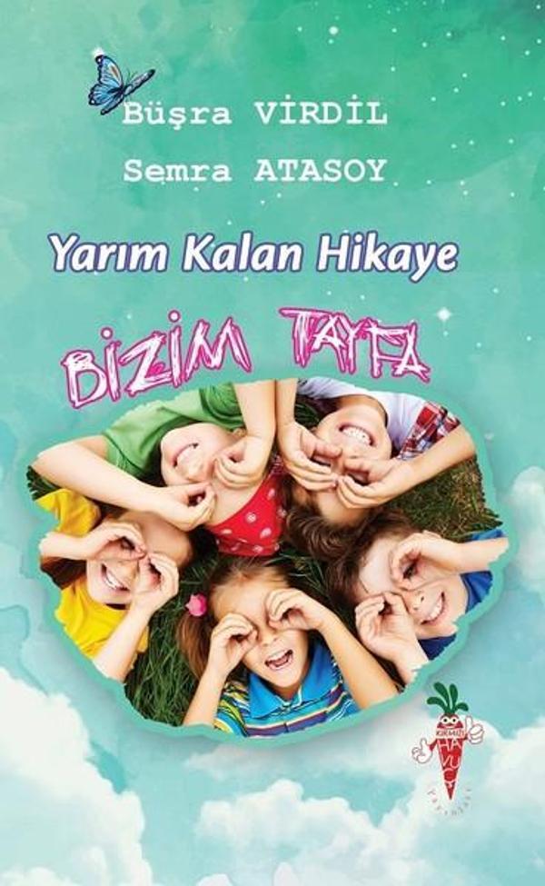 Yarım Kalan Hikaye-Bizim Tayfa - Kırmızı Havuç Yayınları - Image 1