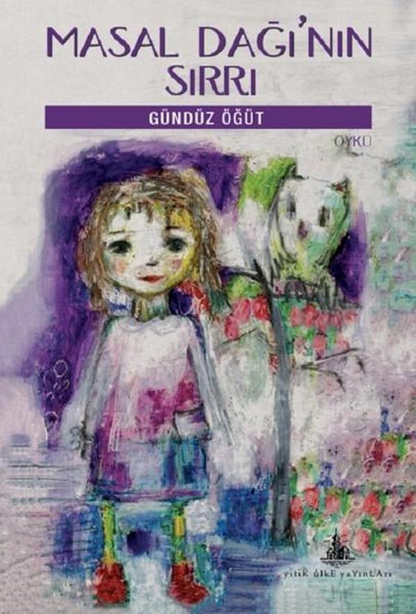 Masal Dağı'nın Sırrı - Yitik Ülke Yayınları - Image 1