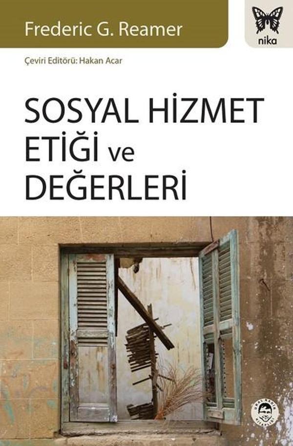 Sosyal Hizmet Etiği ve Değerleri - Nika Yayınevi - Image 1