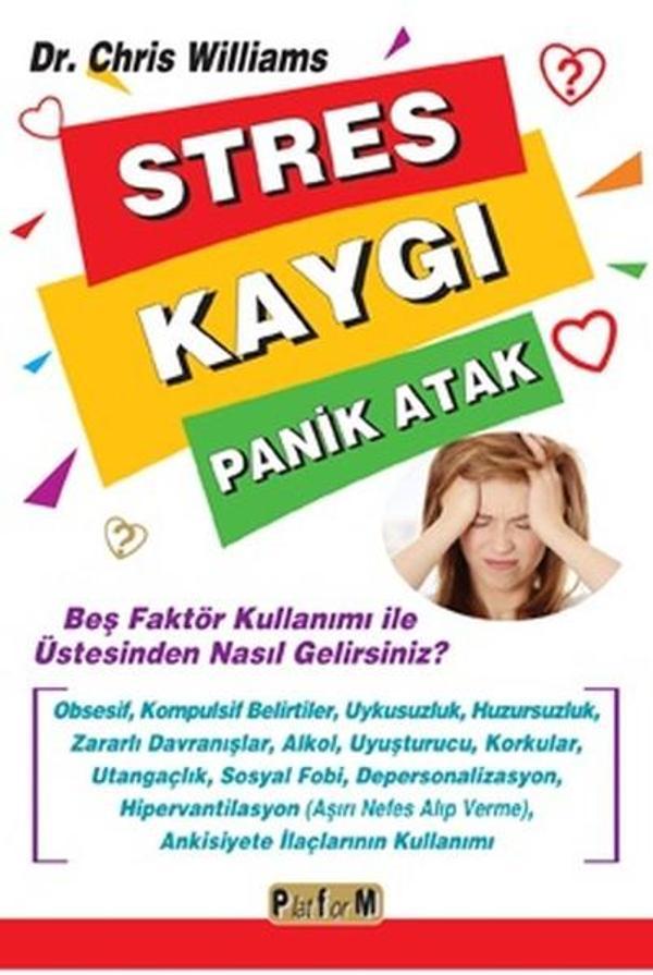 Stres Kaygı Panik Atak - Platform Yayınları - Image 1
