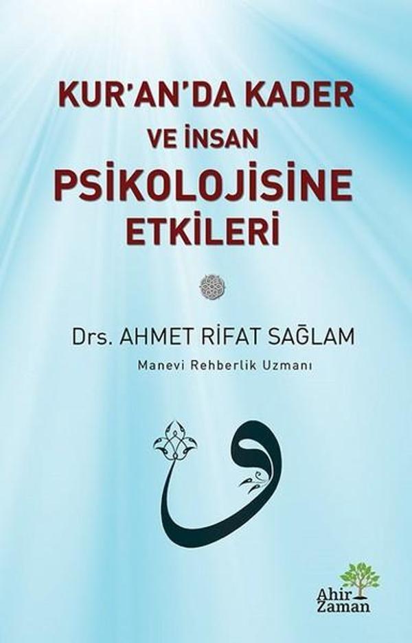 Kur'an'da Kader ve İnsan Psikolojisine Etkileri - Ahir Zaman - Image 1
