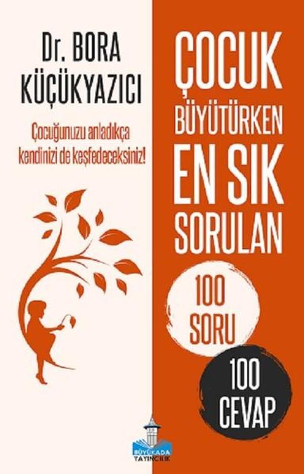 Çocuk Büyütürken En Sık Sorulan 100 Soru ve 100 Cevap - Büyükada Yayıncılık - Image 1