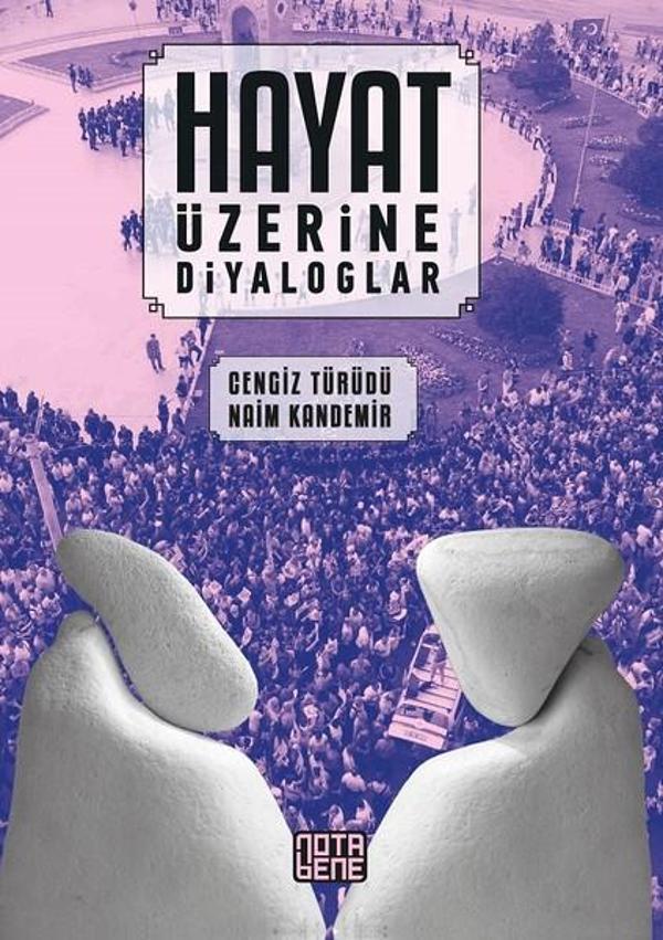 Hayat Üzerine Diyaloglar - Nota Bene Yayınları - Image 1