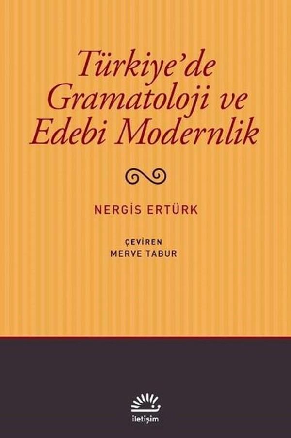 Türkiye'de Gramatoloji ve Edebi Modernlik - İletişim Yayınları - Image 1