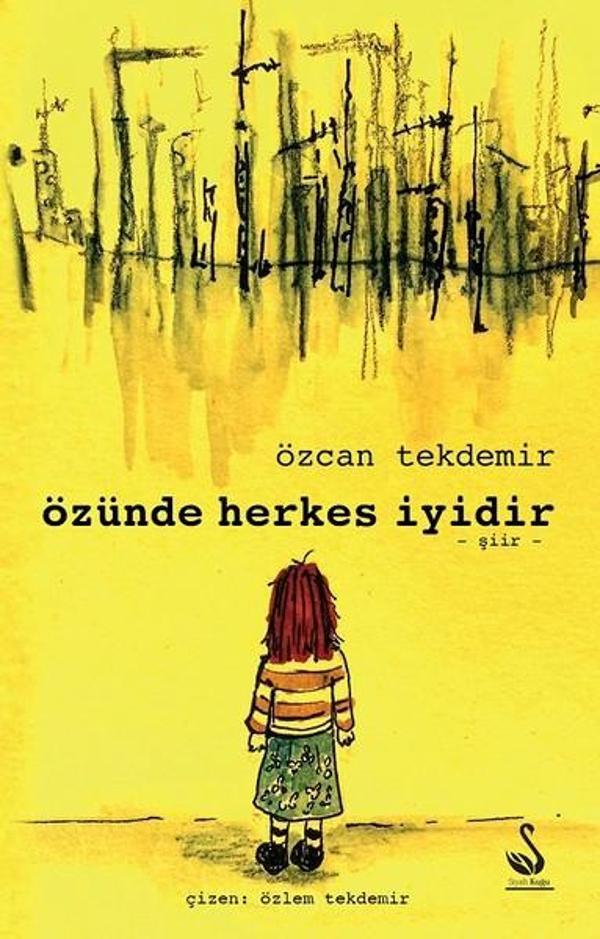 Özünde Herkes İyidir - Siyah Kuğu Yayınları - Image 1