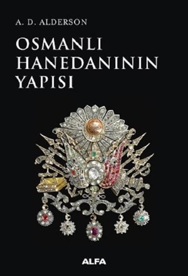 Osmanlı Hanedanının Yapısı - Alfa Yayıncılık - Image 1