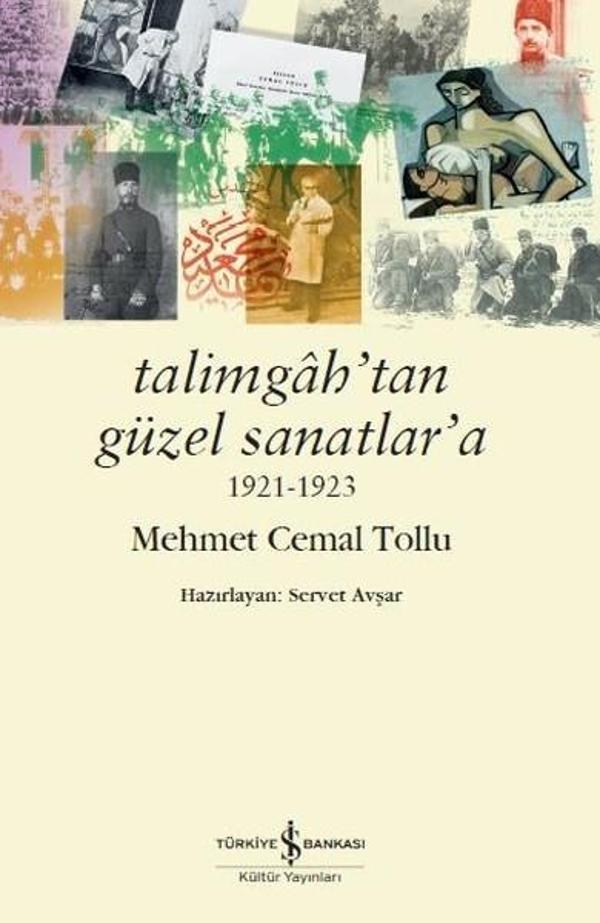 Talimgah'tan Güzel Sanatlar'a 1921-1923 - İş Bankası Kültür Yayınları - Image 1