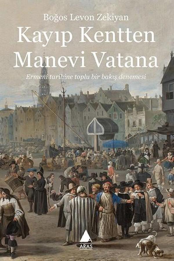 Kayıp Kentten Manevi Vatana - Aras Yayıncılık - Image 1