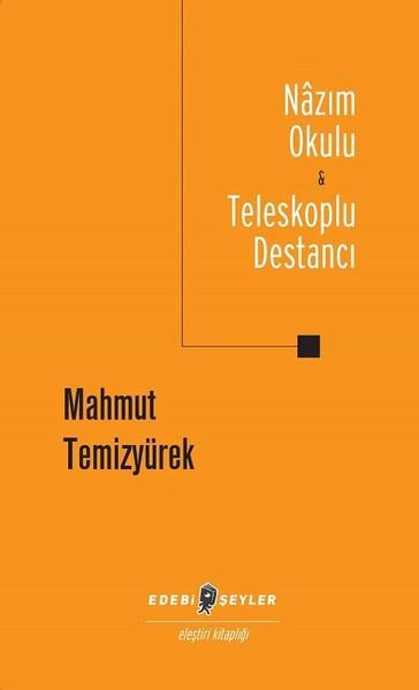 Nazım Okulu ve Teleskoplu Destancı - Edebi Şeyler - Image 1