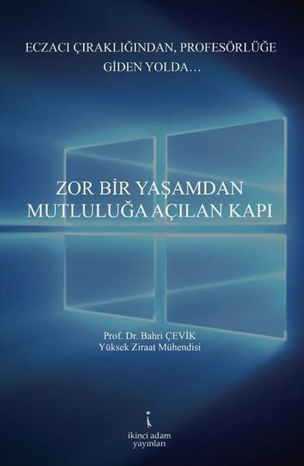 Zor Bir Yaşamdan Mutluluğa Açılan Kapı - İkinci Adam Yayınları - Image 1