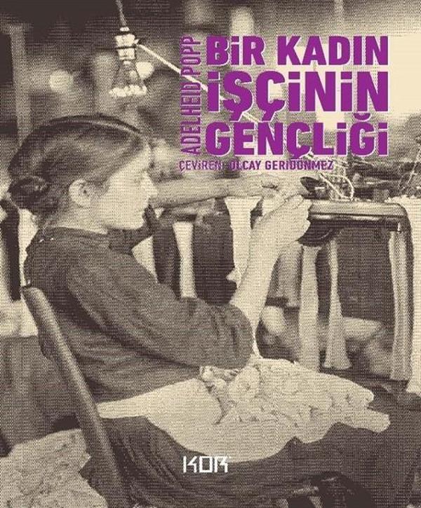Bir Kadın İşçinin Gençliği - Kor Kitap - Image 1