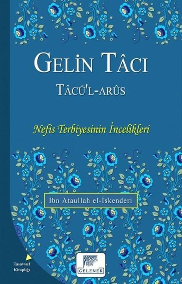 Gelin Tacı Tacü'l-Arus - Gelenek Yayınları - Image 1