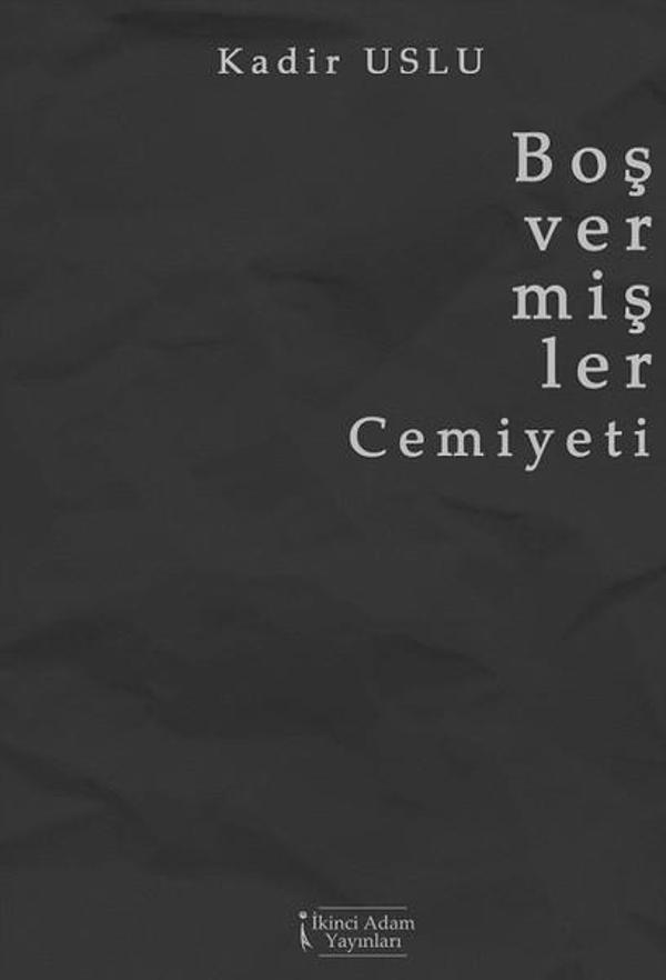 Boş Vermişler Cemiyeti - İkinci Adam Yayınları - Image 1