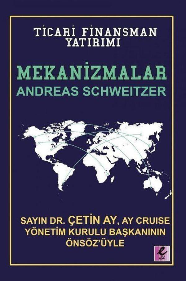 Mekanizmalar: Ticari Finansman Yatırımı (Ciltli) - Efil Yayınevi Yayınları - Image 1