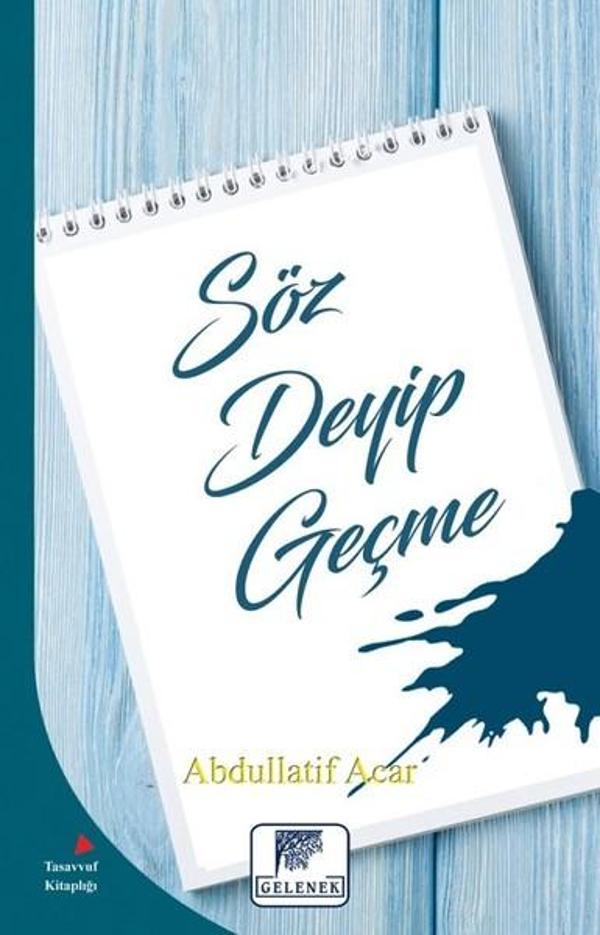 Söz Deyip Geçme - Gelenek Yayınları - Image 1