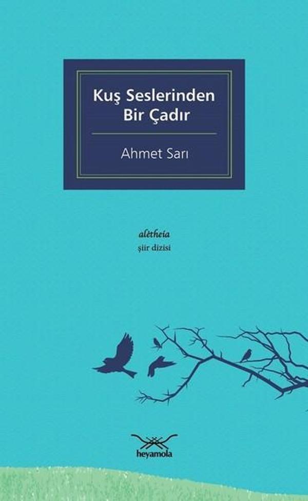 Kuş Seslerinden Bir Çadır - Heyamola Yayınları - Image 1