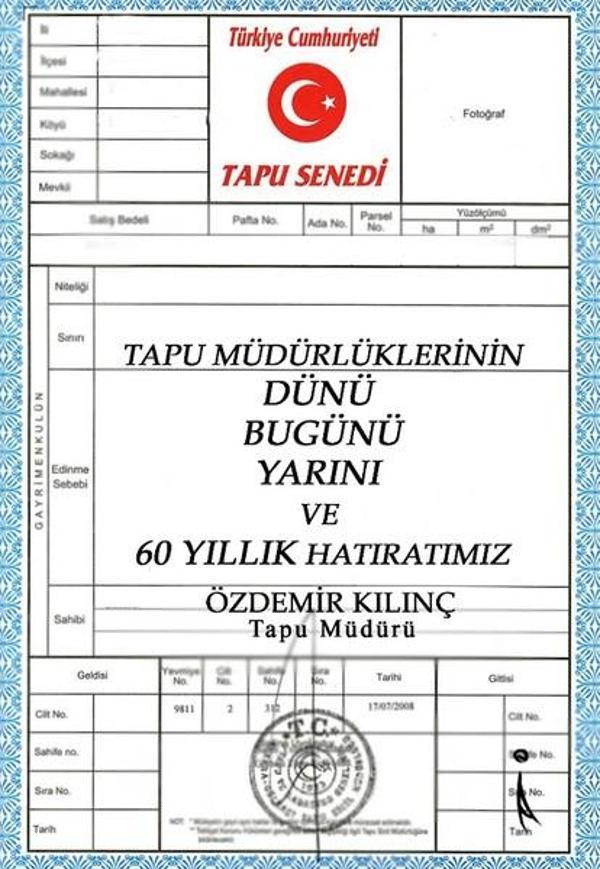 Tapu Müdürlüklerinin Dünü Bugünü Yarını ve 60 Yıllık Hatıratımız - İkinci Adam Yayınları - Image 1