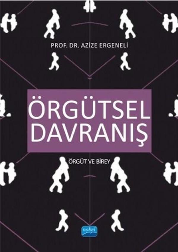 Örgütsel Davranış - Nobel Akademik Yayıncılık - Image 1