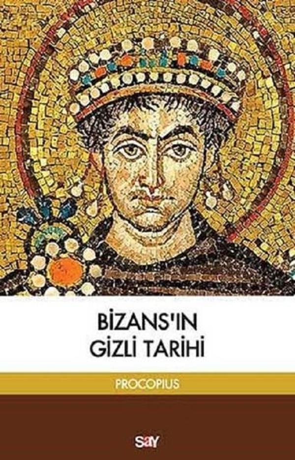 Bizans'ın Gizli Tarihi - Say Yayınları - Image 1