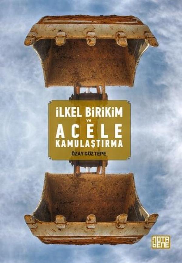İlkel Birikim ve Acele Kamulaştırma - Nota Bene Yayınları - Image 1