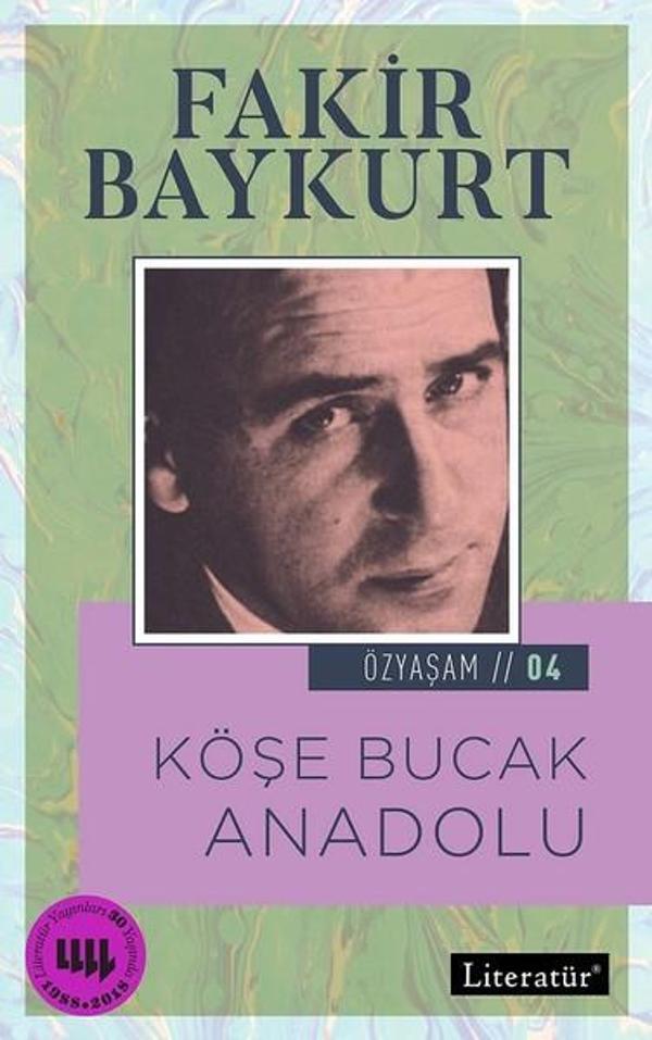 Köşe Bucak Anadolu-Özyaşam Öyküsü 4 - Literatür Yayıncılık - Image 1