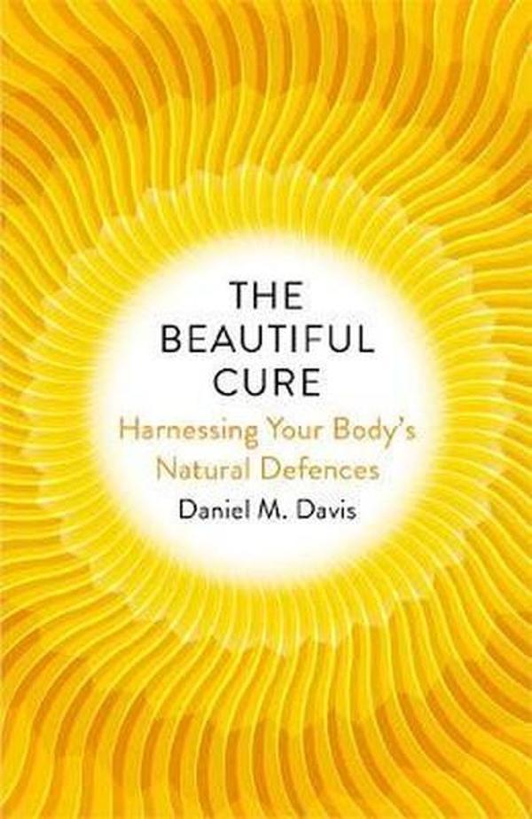 The Beautiful Cure: Harnessing Your Bodys Natural Defences - Bodley Head - Image 1