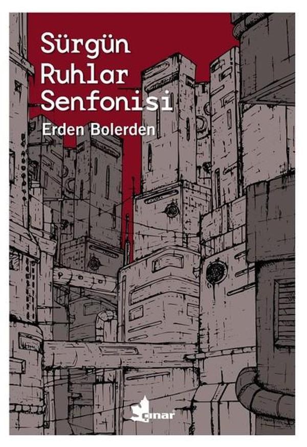 Sürgün Ruhlar Senfonisi - Çınar Yayınları - Image 1