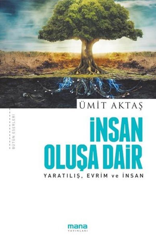 İnsan Oluşa Dair-YaratılışEvrim ve İnsan - Mana Yayınları - Image 1