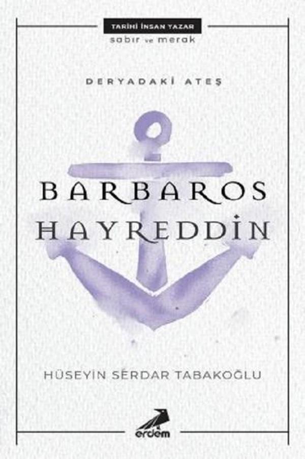 Deryadaki Ateş-Barbaros Hayreddin - Erdem Yayınları - Image 1
