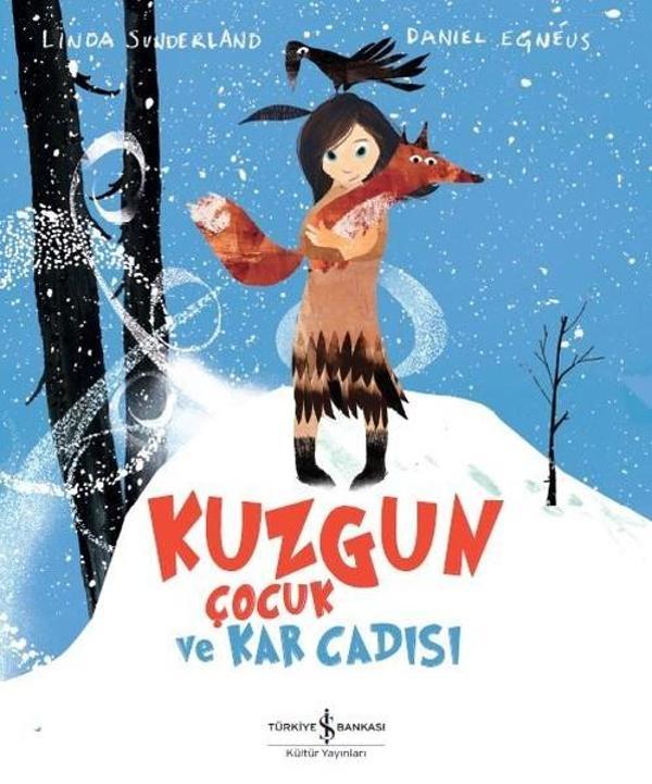Kuzgun Çocuk ve Kar Cadısı - İş Bankası Kültür Yayınları - Image 1