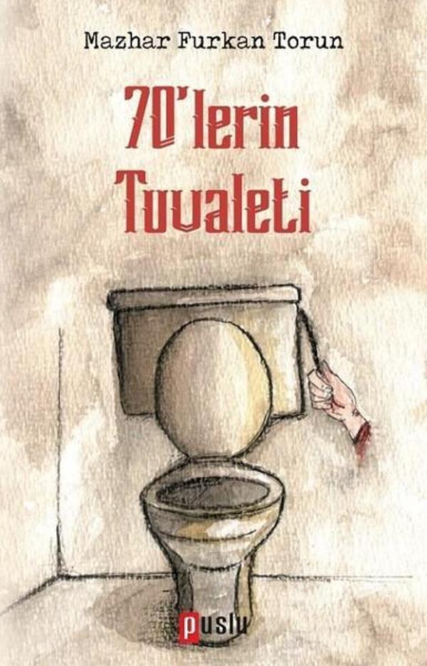 70'lerin Tuvaleti - Puslu Yayıncılık - Image 1