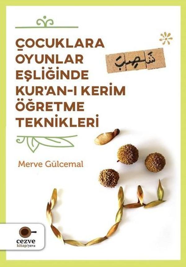 Çocuklara Oyunlar Eşliğinde Kur'an-ı Kerim Öğretme Teknikleri - Cezve Kitap - Image 1