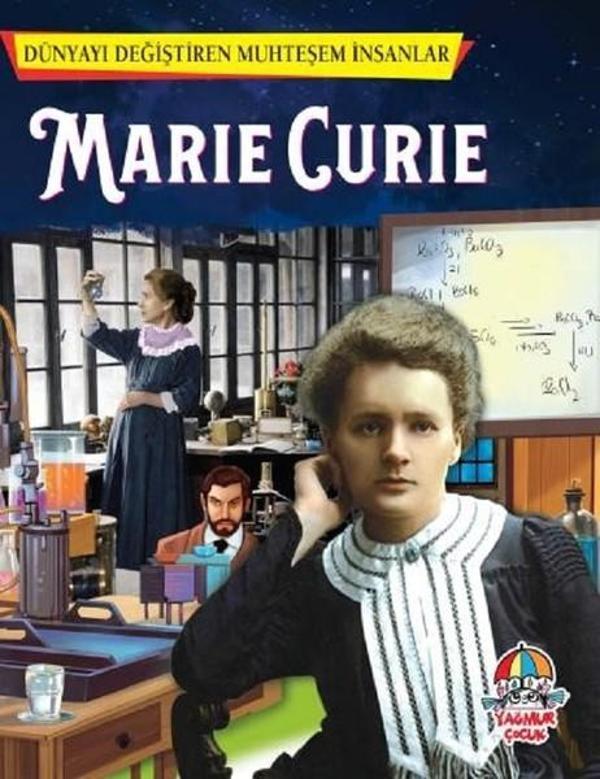 Marie Curie-Dünyayı Değiştiren Muhteşem İnsanlar - Yağmur Çocuk - Image 1